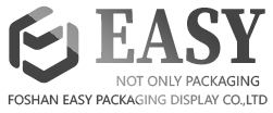 Foshan EASY Packaging Display Co.,Ltd